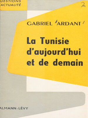 cover image of La Tunisie d'aujourd'hui et de demain